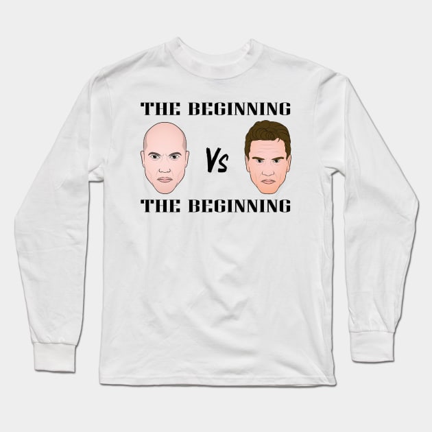 The Beginning Long Sleeve T-Shirt by FightIsRight